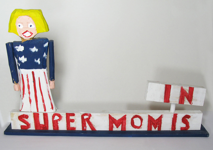 Super Mom Sign